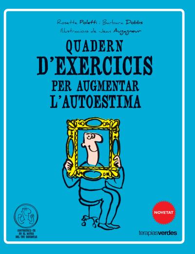 QUADERN D'EXERCICIS PER AUGMENTAR L'AUTOESTIMA