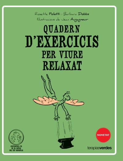 QUADERN D'EXERCICIS PER VIURE RELAXAT