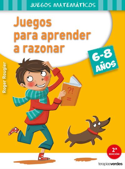 JUEGOS PARA APRENDER A RAZONAR (6-8 A?OS)