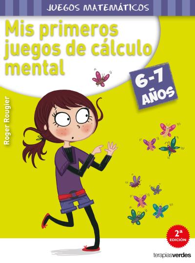 MIS PRIMEROS JUEGOS DE CALCULO MENTAL (6-7 A?