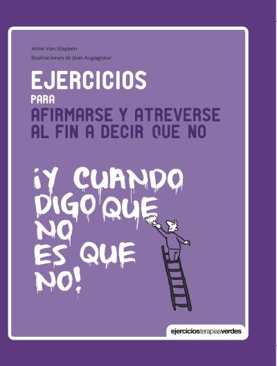 EJERCICIOS AFIRMARSE Y ATREVERSE A DECIR NO