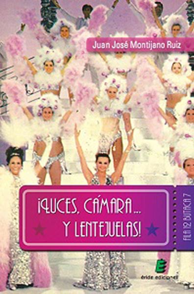 LUCES, CAMARA... Y LENTEJUELAS