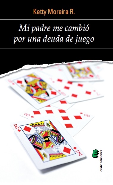 MI PADRE ME CAMBIO POR UNA DEUDA DE JUEGO