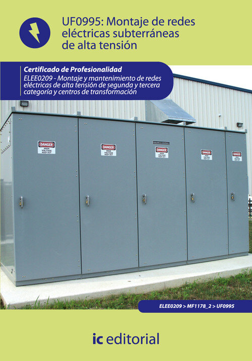 MONTAJE DE REDES ELECTRICAS SUBTERRANEAS DE ALTA TENSION. EL