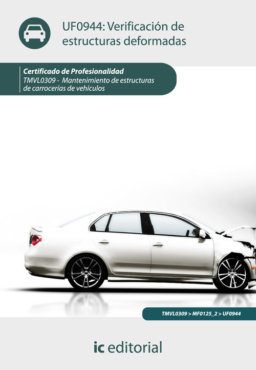 VERIFICACION DE ESTRUCTURAS DEFORMADAS. TMVL0309 - MANTENIMI