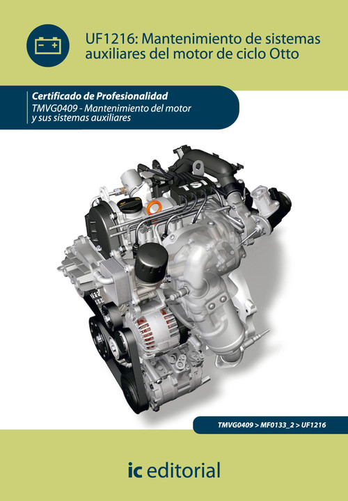 MANTENIMIENTO DE SISTEMAS AUXILIARES DEL MOTOR DE CICLO OTTO