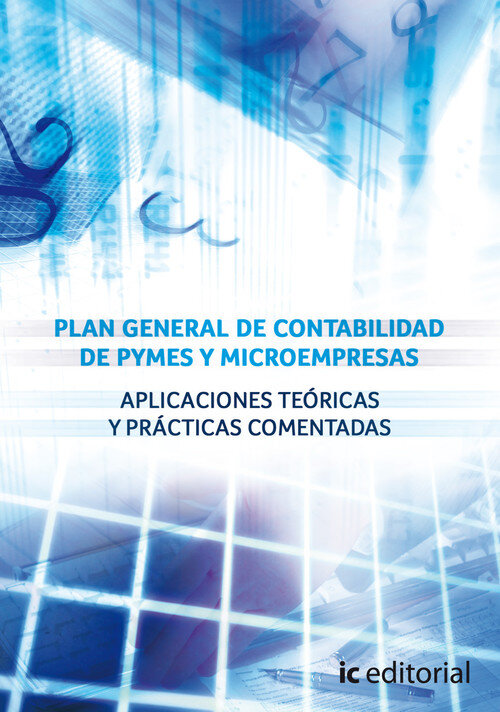 PLAN GENERAL DE CONTABILIDAD DE PYMES Y MICROEMPRESAS. APLIC