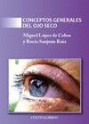 CONCEPTOS GENERALES DEL OJO SECO