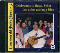 CELEBRAMOS TU FIESTA,SE�OR CD (CANCIONES PADRE JOSICO 3)