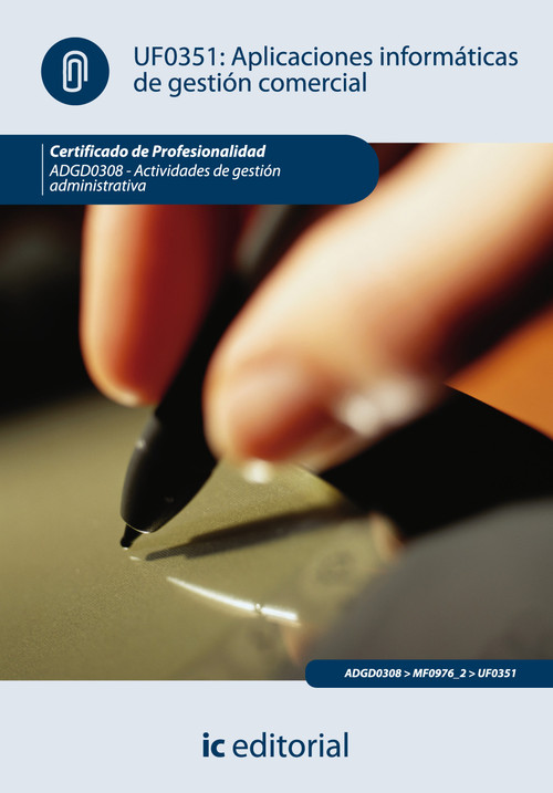 APLICACIONES INFORMATICAS DE LA GESTION COMERCIAL. ADGD0308