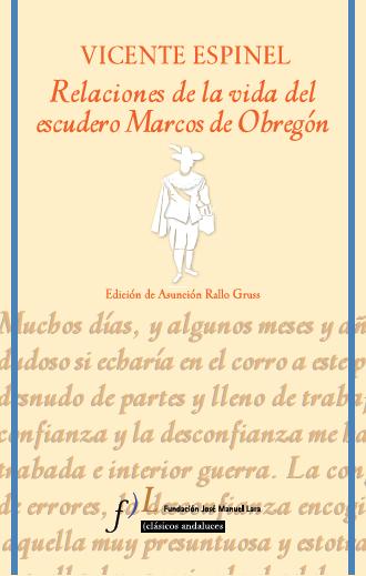 RELACIONES DE LA VIDA DEL ESCUDERO MARCOS DE OBREGON