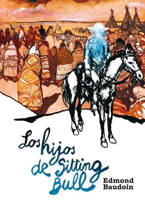 HIJOS DE SITTING BULL,LOS