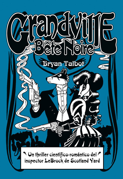 GRANDVILLE BETE NOIR