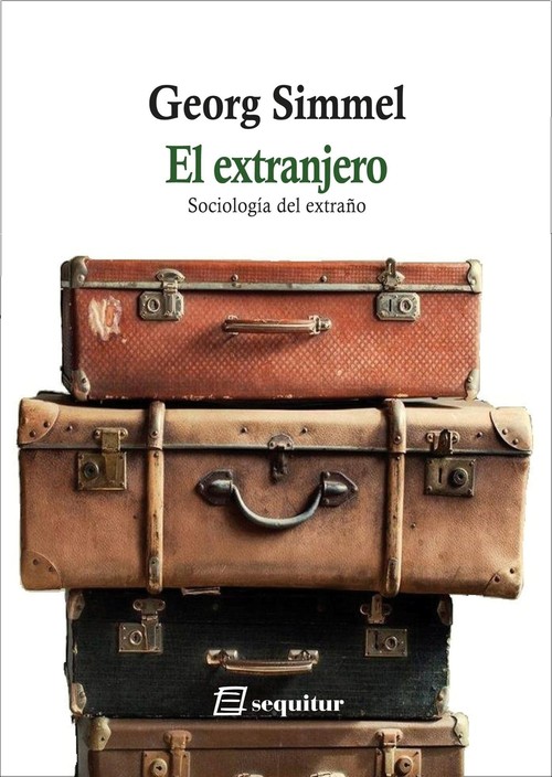 EXTRANJERO, EL - SOCIOLOGIA DEL EXTRA�O