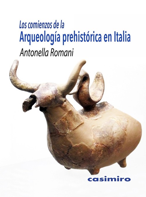 COMIENZOS DE LA ARQUEOLOGIA PREHISTORICA EN ITALIA, LOS