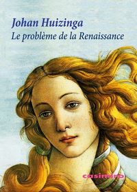 PROBLEME DE LA RENAISSANCE, LE