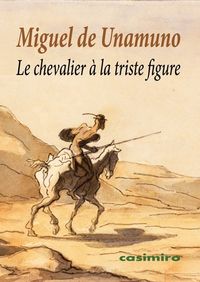 CHEVALIER A LA TRISTE FIGURE, LE