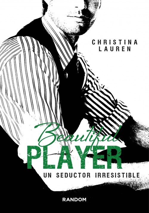 BEAUTIFUL PLAYER UN SEDUCTOR IRRESISTIBLE