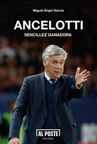 ANCELOTTI SENCILLEZ GANADORA