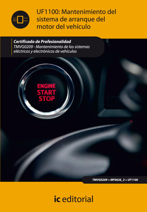 MANTENIMIENTO DEL SISTEMA DE ARRANQUE DEL MOTOR DEL VEHICULO