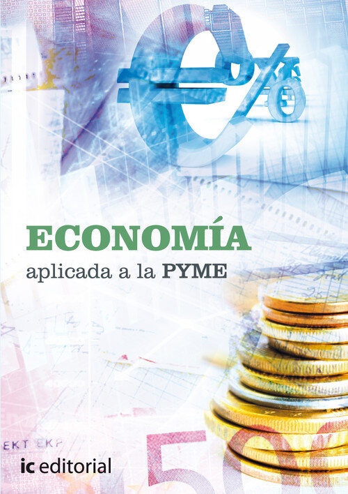 ECONOMIA APLICADA A LA PYME