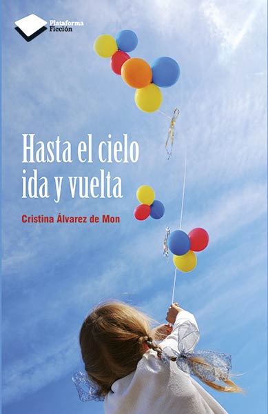 HASTA EL CIELO IDA Y VUELTA