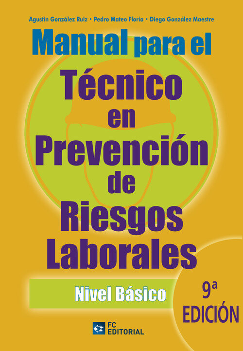MANUAL PARA EL TECNICO EN PREVENCION DE RIESGOS LABORALES, N