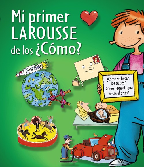 MI PRIMER LAROUSSE DE LOS COMO?
