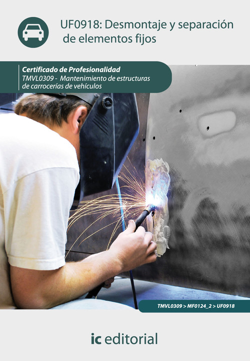 DESMONTAJE Y SEPARACION DE ELEMENTOS FIJOS. TMVL0309