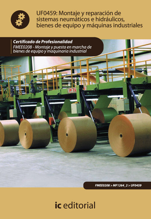 MONTAJE Y REPARACION DE SISTEMAS NEUMATICOS E HIDRAULICOS BI