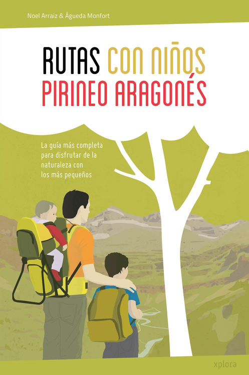 RUTAS CON NI�OS EN EL PIRINEO ARAGONES 4ED