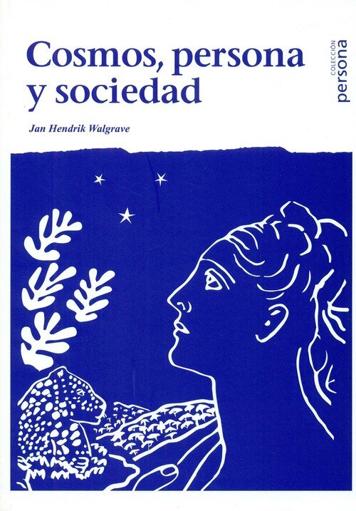 COSMOS, PERSONA Y SOCIEDAD