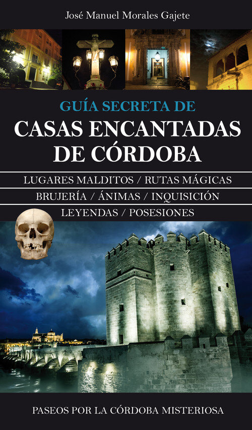 ENIGMAS Y MISTERIOS DE CORDOBA