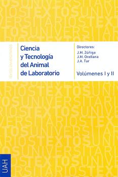 CIENCIA Y TECNOLOGIA DEL ANIMAL DE LABORATORIO VOL. I /II