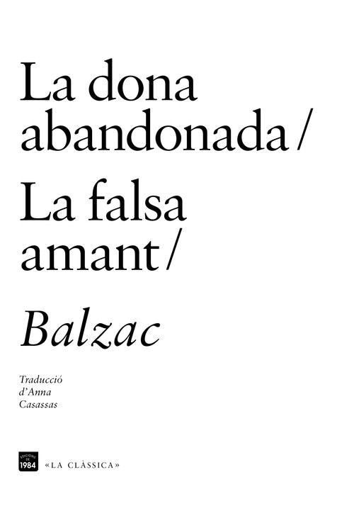 DONA ABANDONADA / LA FALSA AMANT,LA