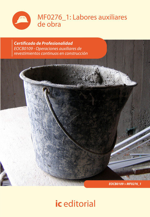 LABORES AUXILIARES DE OBRA. EOCB0109 - OPERACIONES AUXILIARE