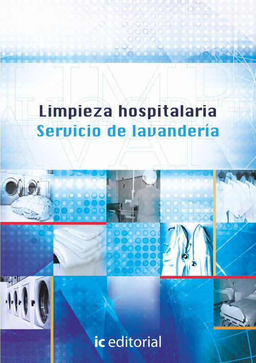LIMPIEZA HOSPITALARIA. SERVICIO DE LAVANDERIA