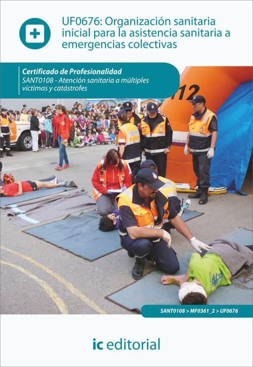 ORGANIZACION SANITARIA INICIAL PARA LA ASISTENCIA SANITARIA