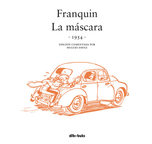SPIROU FRANQUIN LA MASCARA 1954