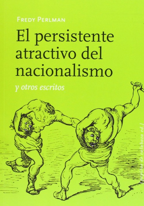 PERSISTENTE ATRACTIVO DEL NACIONALISMO,EL