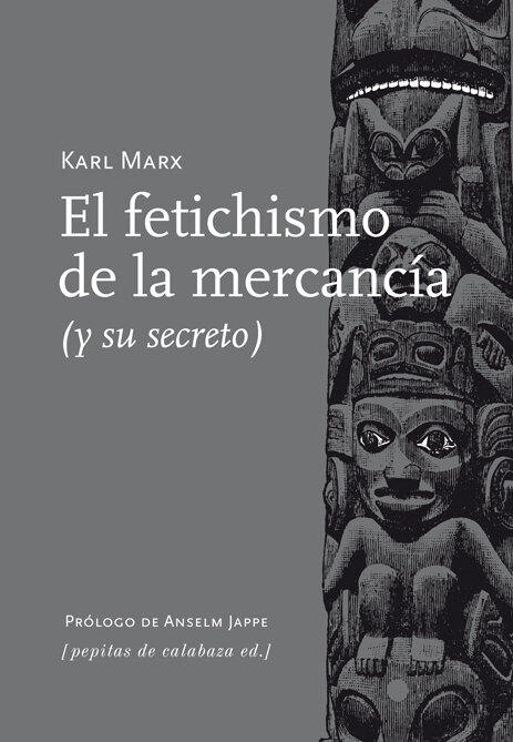 FETICHISMO DE LA MERCANCIA,EL