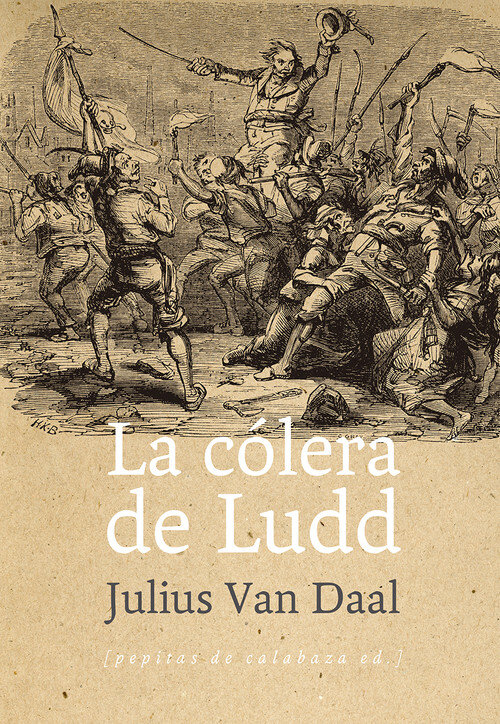 COLERA DE LUDD,LA