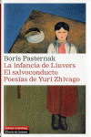 INFANCIA DE LIUVERS EL SALVOCONDUCTO POESIAS DE YURI Z