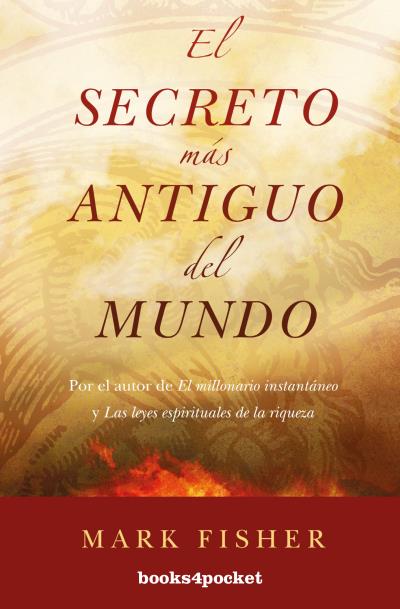 SECRETO MAS ANTIGUO DEL MUNDO,EL