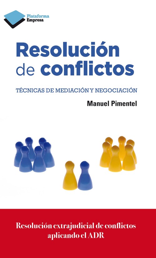 RESOLUCION DE CONFLICTOS-TECNICAS DE MEDIACION Y NEGOCIACIO