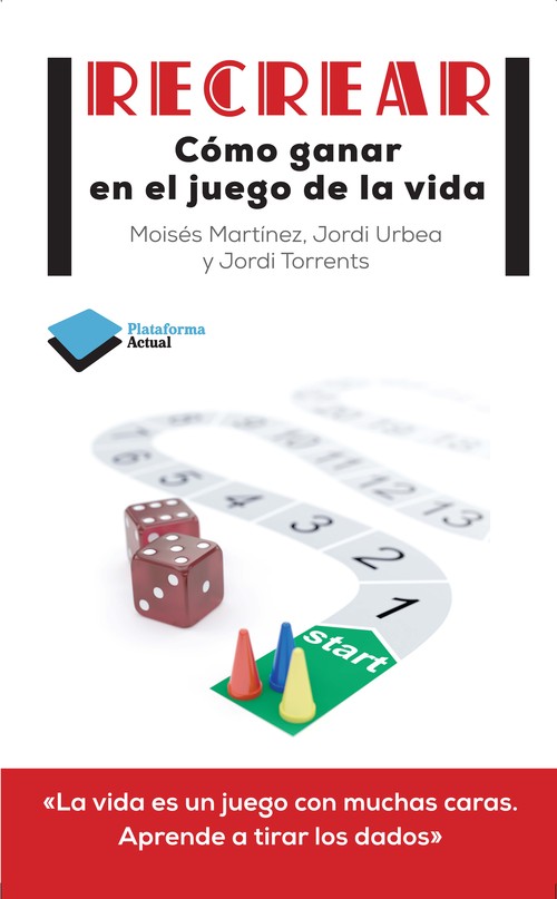 RECREAR-COMO GANAR EN EL JUEGO DE LA VIDA