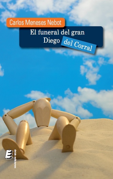 FUNERAL DEL GRAN DIEGO DEL CORRAL,EL