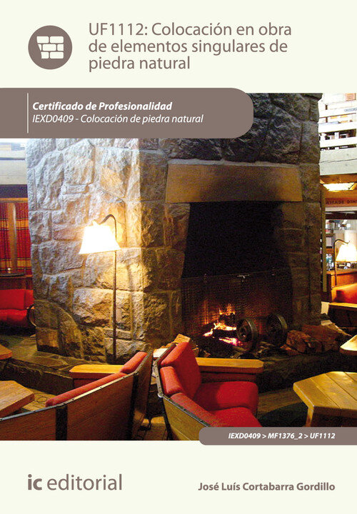 COLOCACION EN OBRA DE ELEMENTOS SINGULARES DE PIEDRA NATURAL