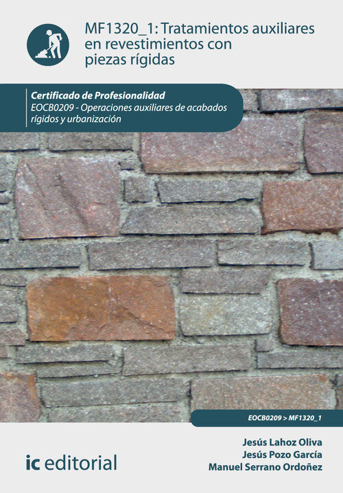 TRATAMIENTOS AUXILIARES EN REVESTIMIENTOS CON PIEZAS RIGIDAS