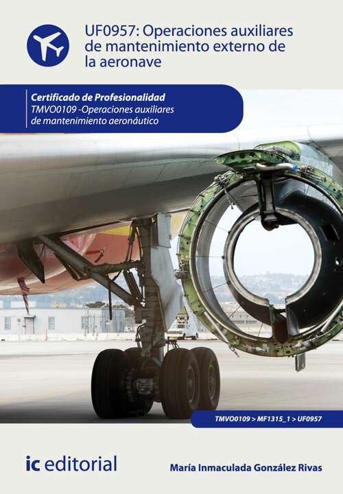 OPERACIONES AUXILIARES DE MANTENIMIENTO EXTERNO DE LA AERONA
